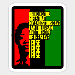 I Rise poem by Maya Angelou Sticker